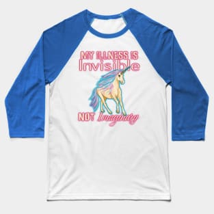Invisible Illness Humor, Unicorn, Chronic Pain, Disability Baseball T-Shirt